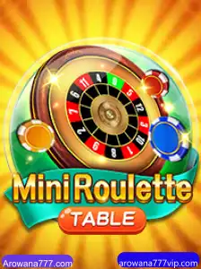 Descubra MiniRoulette no Arowana777.com